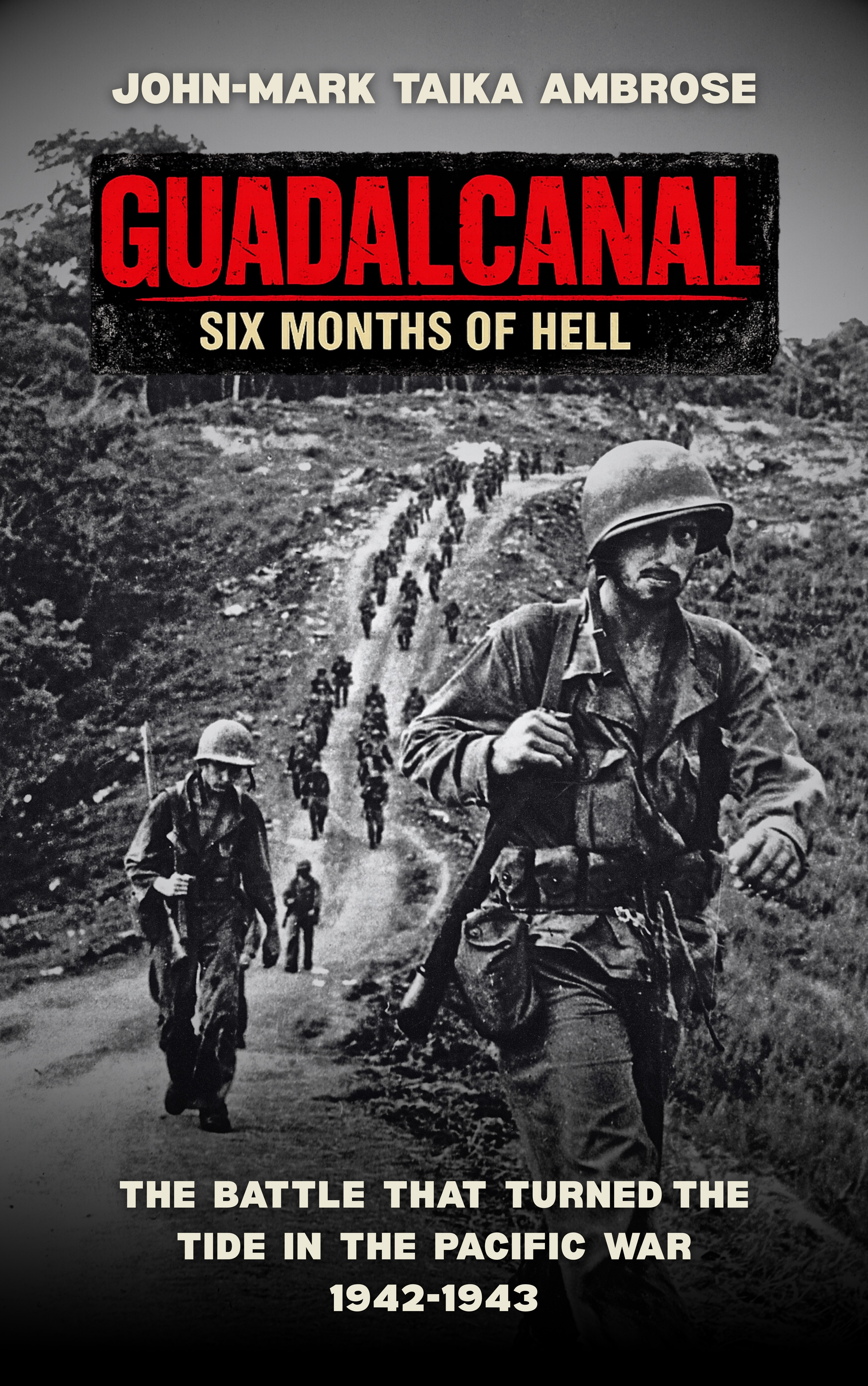 Guadalcanal: Six Months of Hell - Book Cover